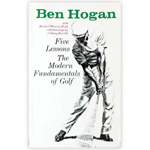 Ben Hogan's 5 Lessons: The Modern Fundamentals of Golf Book