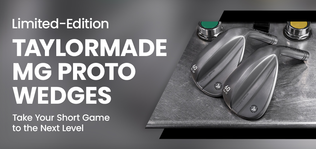 TaylorMade MG Proto Wedges