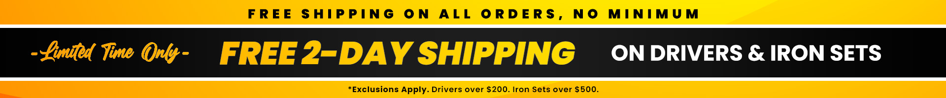 Free 2-Day Shipping on Drivers and Iron Sets